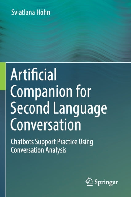Artificial Companion for Second Language Conversation