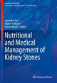 Book cover of: Nutritional and Medical Management of Kidney Stones. By: Haewook Han