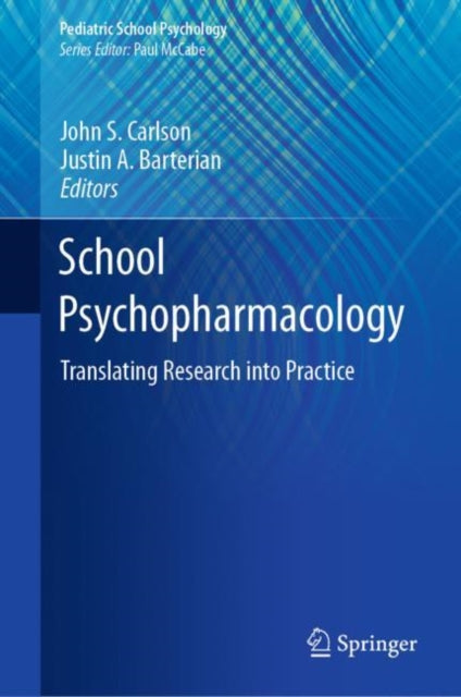 School Psychopharmacology