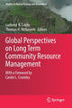 Book cover of: Global Perspectives on Long Term Community Resource Management. By: Ludomir R. Lozny