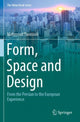 Book cover of: Form, Space and Design. By: Mahmoud Tavassoli