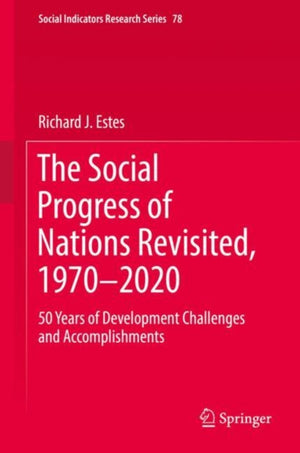 Social Progress of Nations Revisited, 1970–2020