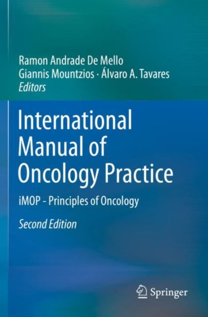 Book cover of: International Manual of Oncology Practice. By: Ramon Andrade De Mello