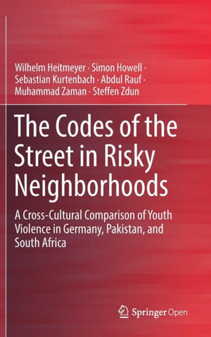The Codes of the Street in Risky Neighborhoods