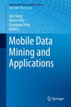 Book cover of: Mobile Data Mining and Applications. By: Hao Jiang
