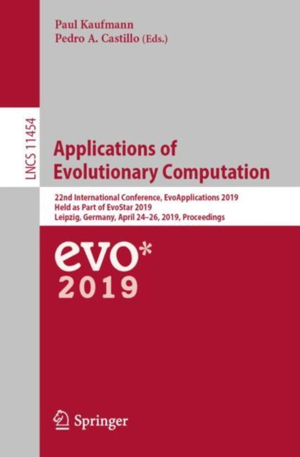Book cover of: Applications of Evolutionary Computation. By: Paul Kaufmann