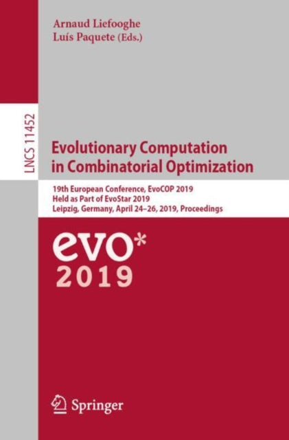 Book cover of: Evolutionary Computation in Combinatorial Optimization. By: Arnaud Liefooghe