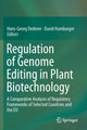 Book cover of: Regulation of Genome Editing in Plant Biotechnology. By: Hans-Georg Dederer
