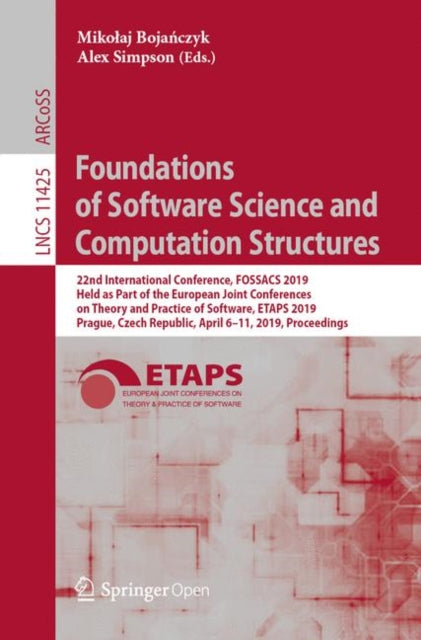 Book cover of: Foundations of Software Science and Computation Structures. By: Mikołaj Bojańczyk
