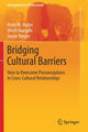 Book cover of: Bridging Cultural Barriers. By: Peter M. Haller