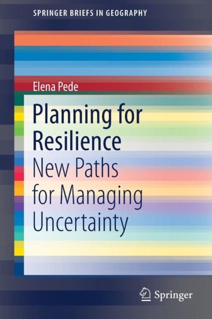 Book cover of: Planning for Resilience. By: Elena Pede