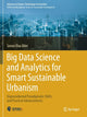 Book cover of: Big Data Science and Analytics for Smart Sustainable Urbanism. By: Simon Elias Bibri