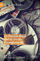 Book cover of: On Popular Music and Its Unruly Entanglements. By: Nick Braae