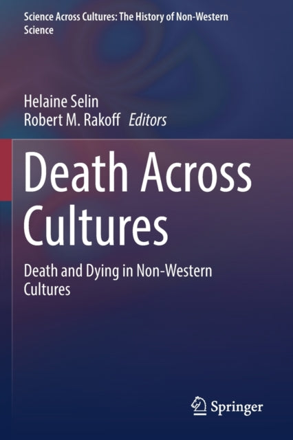 Book cover of: Death Across Cultures. By: Helaine Selin