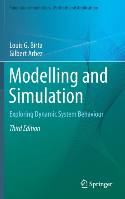 Book cover of: Modelling and Simulation. By: Louis G. Birta