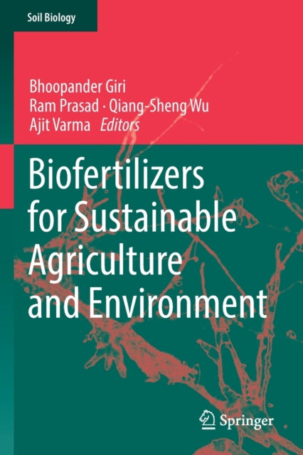 Book cover of: Biofertilizers for Sustainable Agriculture and Environment. By: Bhoopander Giri