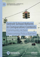 Book cover of: Detroit School Reform in Comparative Contexts. By: St. John, Edward