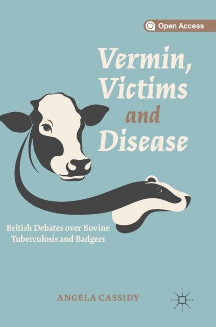 Book cover of: Vermin, Victims and Disease. By: Angela Cassidy