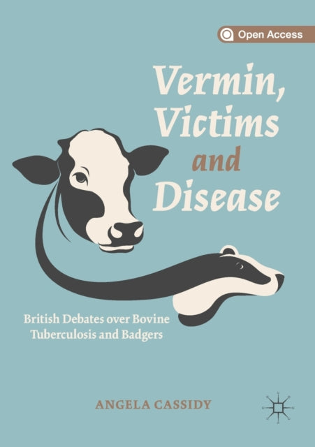 Book cover of: Vermin, Victims and Disease. By: Angela Cassidy