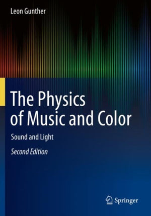 Physics of Music and Color