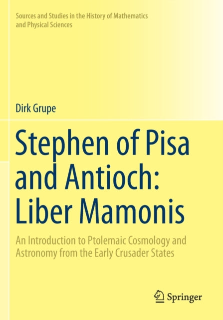 Book cover of: Stephen of Pisa and Antioch: Liber Mamonis. By: Dirk Grupe
