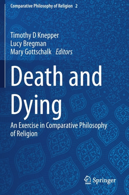 Book cover of: Death and Dying. By: Timothy D. Knepper