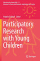 Book cover of: Participatory Research with Young Children. By: Angela Eckhoff