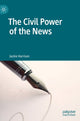 Book cover of: Civil Power of the News. By: Jackie Harrison