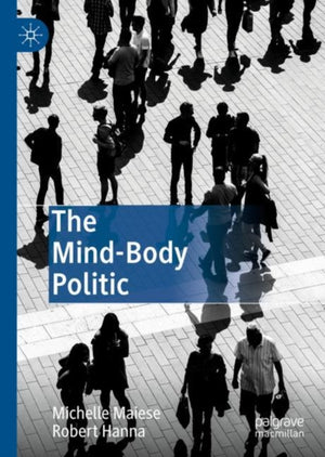 Mind-Body Politic