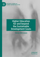 Book cover of: Higher Education for and beyond the Sustainable Development Goals. By: Tristan McCowan
