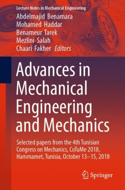 Book cover of: Advances in Mechanical Engineering and Mechanics. By: Abdelmejid Benamara