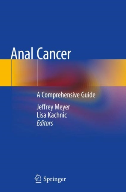 Book cover of: Anal Cancer. By: Jeffrey Meyer
