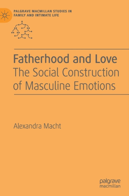 Book cover of: Fatherhood and Love. By: Alexandra Macht
