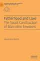 Book cover of: Fatherhood and Love. By: Alexandra Macht