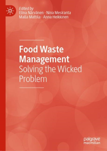 Book cover of: Food Waste Management. By: Elina Närvänen