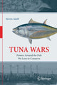 Book cover of: Tuna Wars. By: Steven Adolf