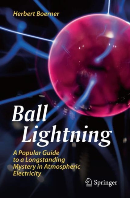 Book cover of: Ball Lightning. By: Herbert Boerner