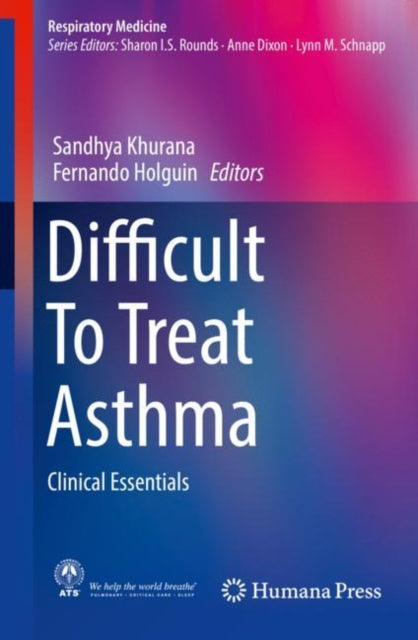 Book cover of: Difficult To Treat Asthma. By: Sandhya Khurana