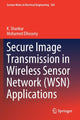 Book cover of: Secure Image Transmission in Wireless Sensor Network (WSN) Applications. By: K. Shankar