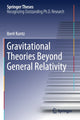Book cover of: Gravitational Theories Beyond General Relativity. By: Iberê Kuntz