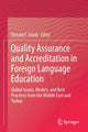 Book cover of: Quality Assurance and Accreditation in Foreign Language Education. By: Donald F. Staub
