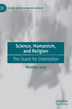 Book cover of: Science, Humanism, and Religion. By: Matthias Jung