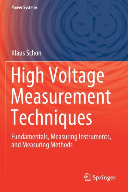 Book cover of: High Voltage Measurement Techniques. By: Klaus Schon