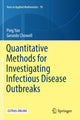 Book cover of: Quantitative Methods for Investigating Infectious Disease Outbreaks. By: Ping Yan