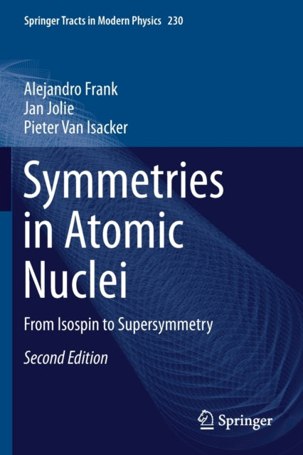 Book cover of: Symmetries in Atomic Nuclei. By: Alejandro Frank