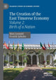 Book cover of: Creation of the East Timorese Economy. By: Mats Lundahl