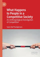 Book cover of: What Happens to People in a Competitive Society. By: Svein Olaf Thorbjørnsen