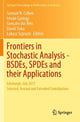 Book cover of: Frontiers in Stochastic Analysis–BSDEs, SPDEs and their Applications. By: Samuel N. Cohen