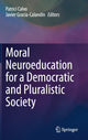 Book cover of: Moral Neuroeducation for a Democratic and Pluralistic Society. By: Patrici Calvo