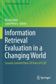 Book cover of: Information Retrieval Evaluation in a Changing World. By: Nicola Ferro